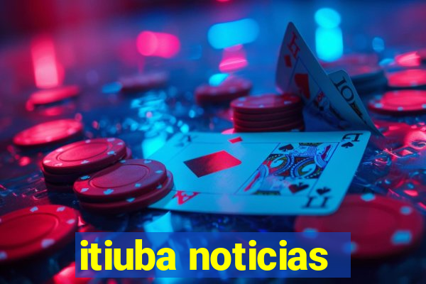 itiuba noticias